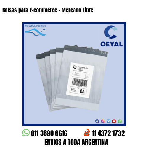 Bolsas para E-commerce – Mercado Libre