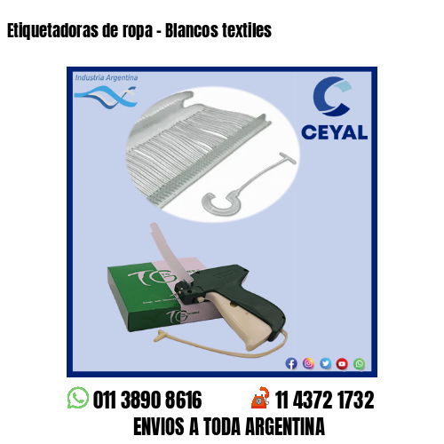 Etiquetadoras de ropa – Blancos textiles