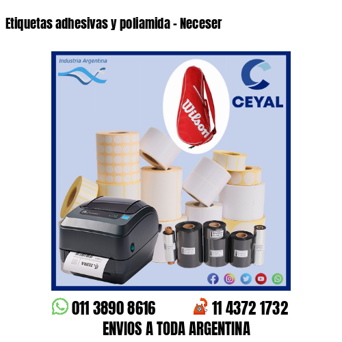 Etiquetas adhesivas y poliamida – Neceser