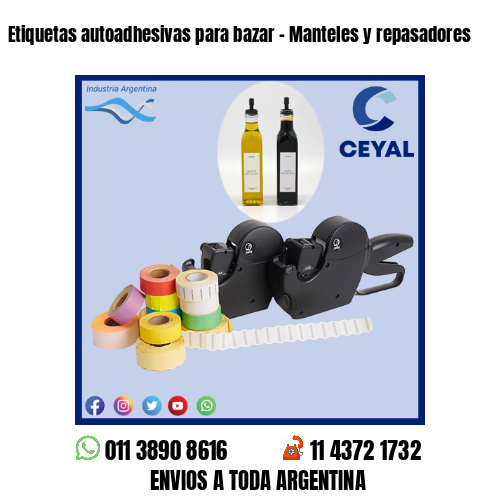 Etiquetas autoadhesivas para bazar – Manteles y repasadores
