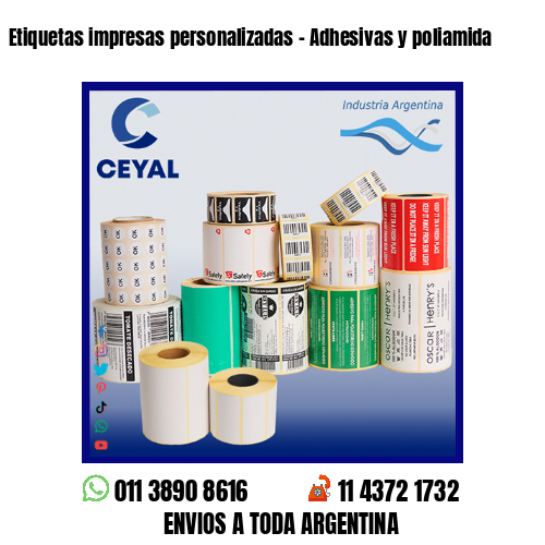 Etiquetas impresas personalizadas – Adhesivas y poliamida