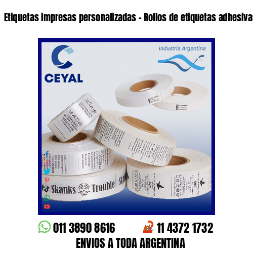 Etiquetas impresas personalizadas – Rollos de etiquetas adhesivas