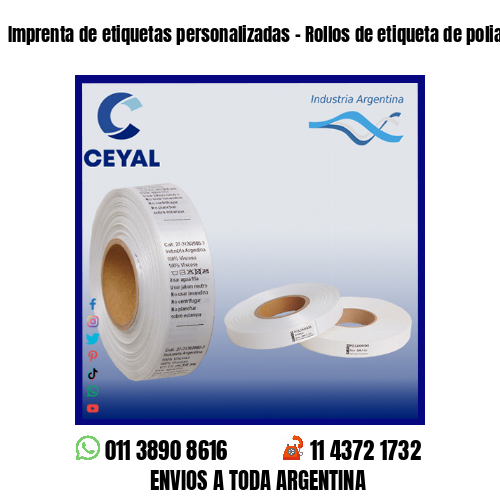 Imprenta de etiquetas personalizadas – Rollos de etiqueta de poliamida
