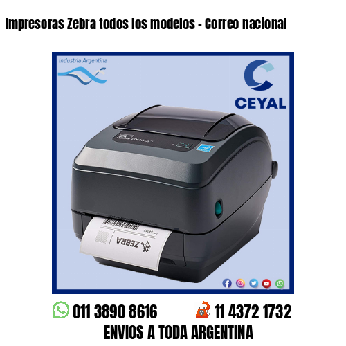 Impresoras Zebra todos los modelos – Correo nacional