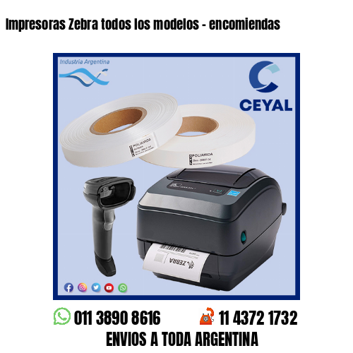Impresoras Zebra todos los modelos – encomiendas
