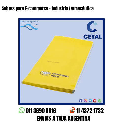 Sobres para E-commerce – industria farmacéutica