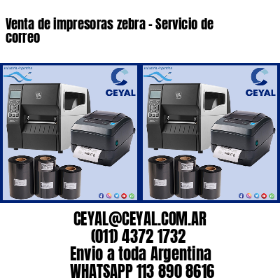 Venta de impresoras zebra – Servicio de correo