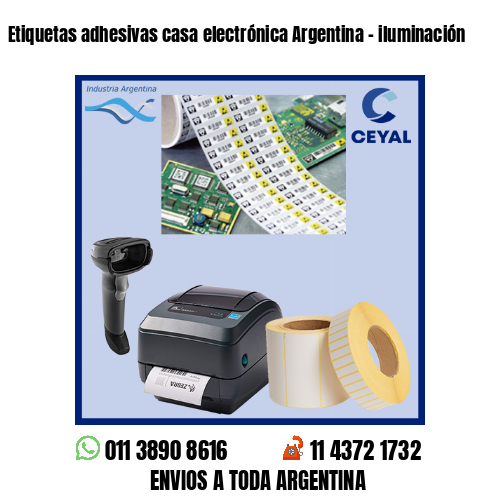 Etiquetas adhesivas casa electrónica Argentina – iluminación