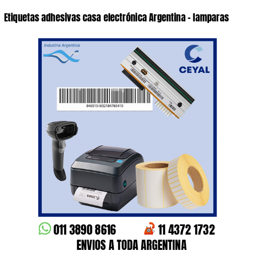 Etiquetas adhesivas casa electrónica Argentina – lamparas