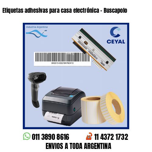 Etiquetas adhesivas para casa electrónica – Buscapolo