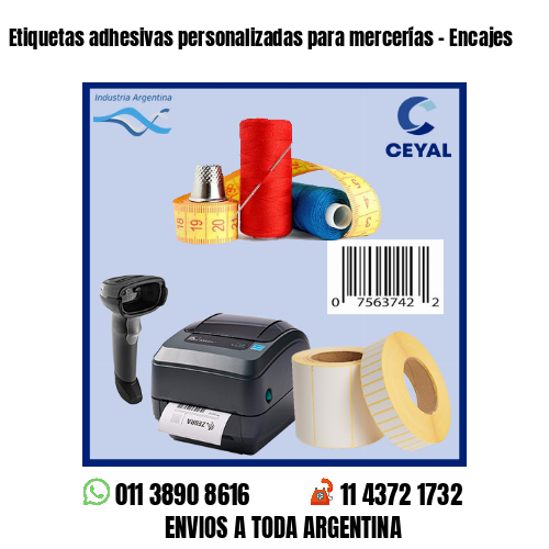 Etiquetas adhesivas personalizadas para mercerías – Encajes