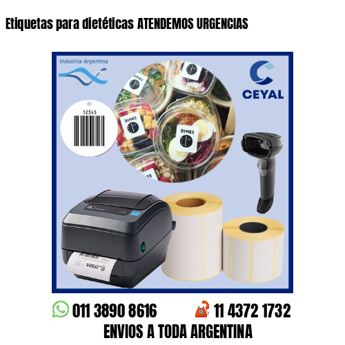 Etiquetas para dietéticas ATENDEMOS URGENCIAS