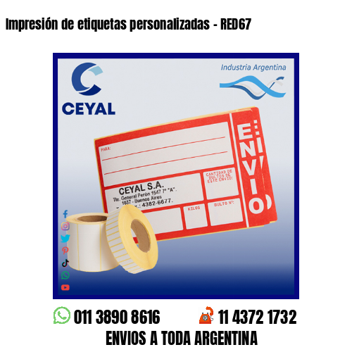 Impresión de etiquetas personalizadas – RED67