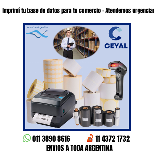 Imprimí tu base de datos para tu comercio – Atendemos urgencias!