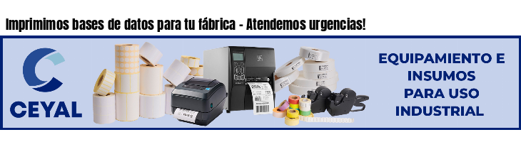 Imprimimos bases de datos para tu fábrica - Atendemos urgencias!