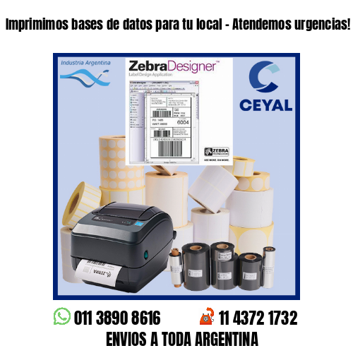 Imprimimos bases de datos para tu local – Atendemos urgencias!