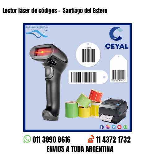 Lector láser de códigos –  Santiago del Estero