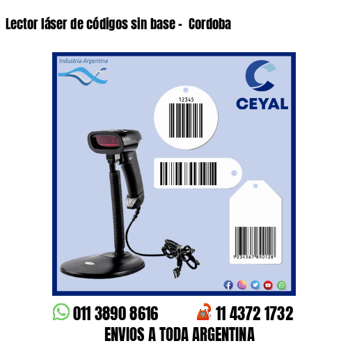 Lector láser de códigos sin base –  Cordoba