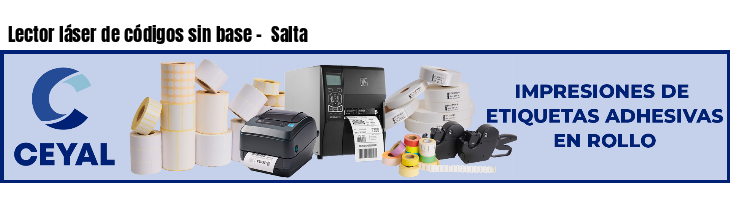 Lector láser de códigos sin base - Salta