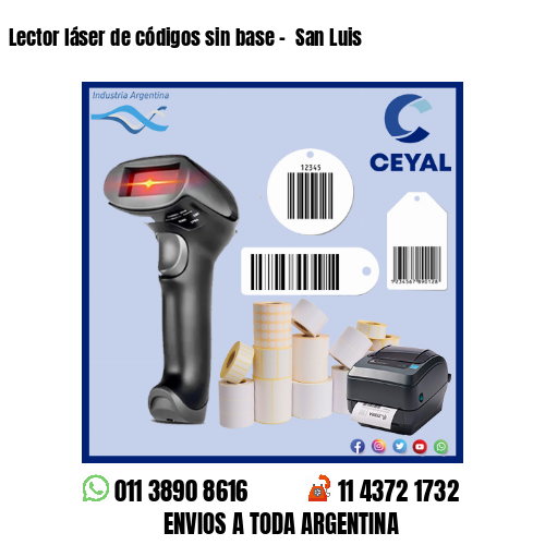 Lector láser de códigos sin base –  San Luis