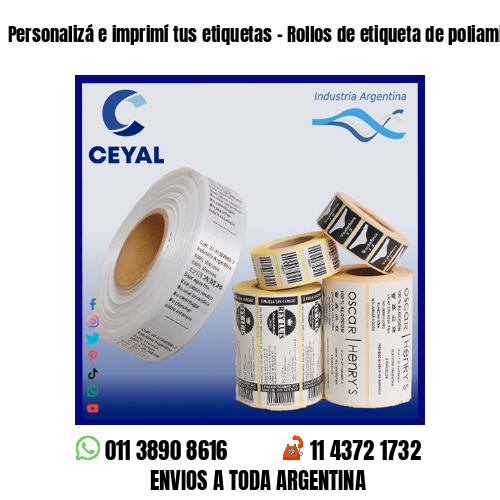 Personalizá e imprimí tus etiquetas – Rollos de etiqueta de poliamida