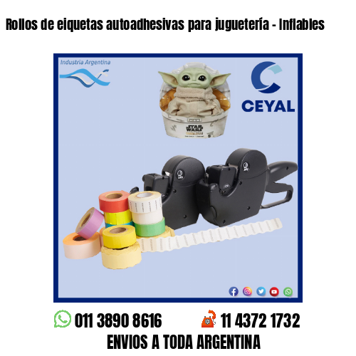Rollos de eiquetas autoadhesivas para juguetería – Inflables