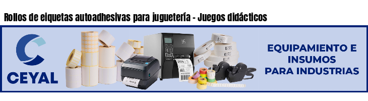 Rollos de eiquetas autoadhesivas para juguetería - Juegos didácticos