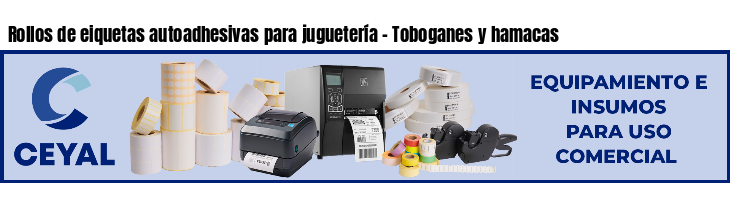 Rollos de eiquetas autoadhesivas para juguetería - Toboganes y hamacas