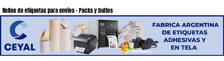 Rollos de etiquetas para envíos - Packs y bultos