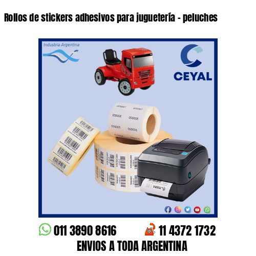 Rollos de stickers adhesivos para juguetería – peluches