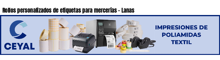 Rollos personalizados de etiquetas para mercerías - Lanas