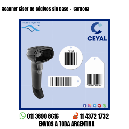 Scanner láser de códigos sin base –  Cordoba
