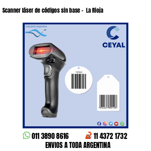 Scanner láser de códigos sin base –  La Rioja