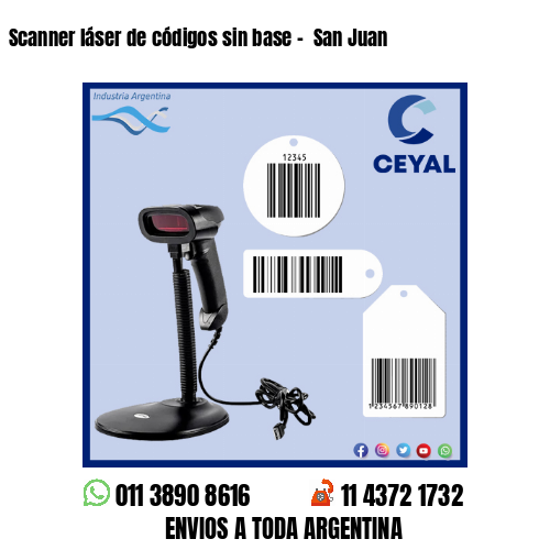 Scanner láser de códigos sin base –  San Juan