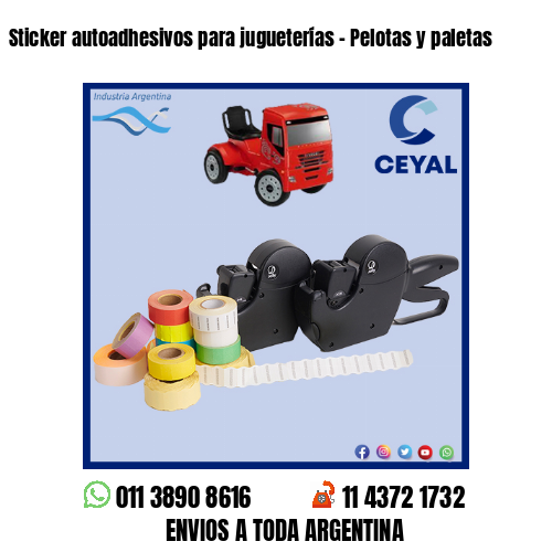 Sticker autoadhesivos para jugueterías – Pelotas y paletas