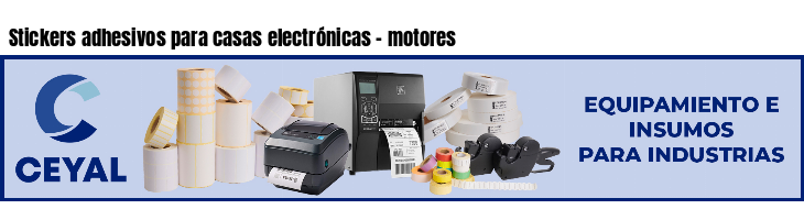 Stickers adhesivos para casas electrónicas - motores