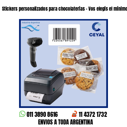 Stickers personalizados para chocolaterías – Vos elegís el mínimo de compra