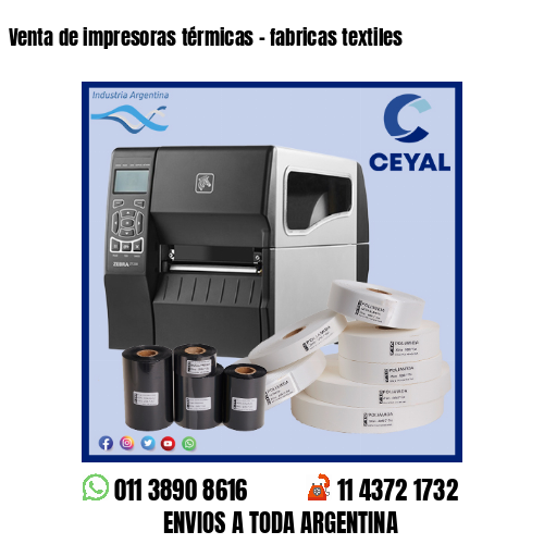 Venta de impresoras térmicas – fabricas textiles