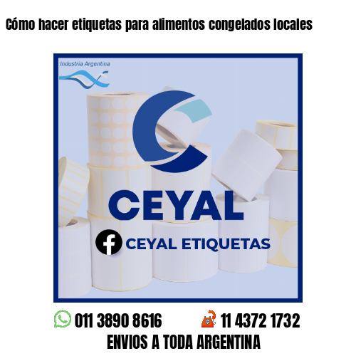 Cómo hacer etiquetas para alimentos congelados locales