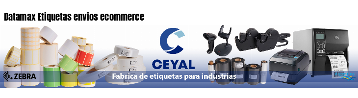 Datamax Etiquetas envios ecommerce