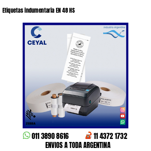 Etiquetas indumentaria EN 48 HS