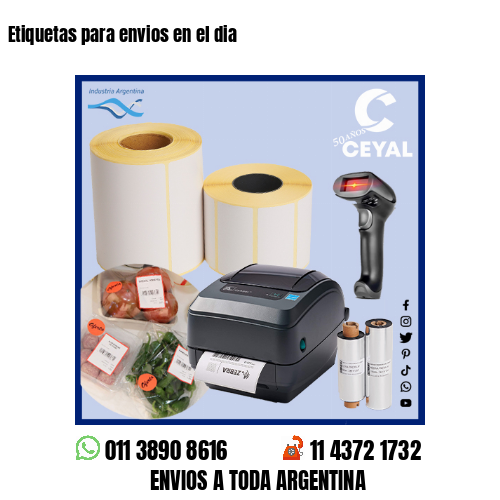 Etiquetas para envios en el dia
