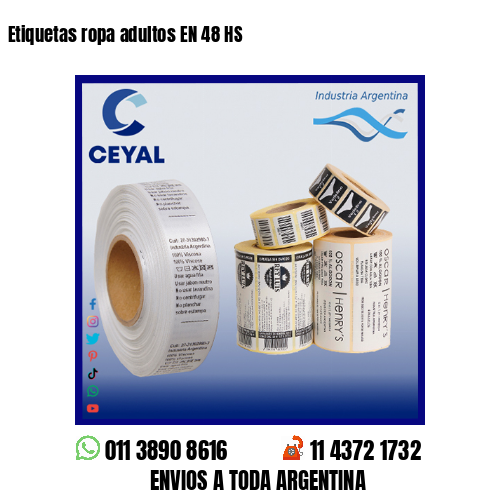 Etiquetas ropa adultos EN 48 HS