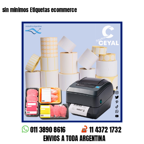 sin minimos Etiquetas ecommerce