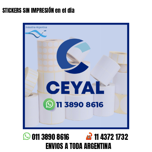 STICKERS SIN IMPRESIÓN en el dia