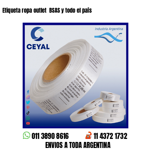 Etiqueta ropa outlet  BSAS y todo el país