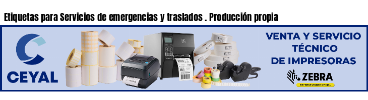 Etiquetas para Servicios de emergencias y traslados . Producción propia
