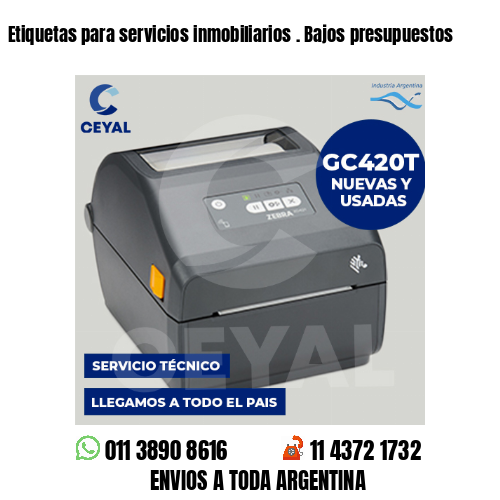Etiquetas para servicios inmobiliarios . Bajos presupuestos
