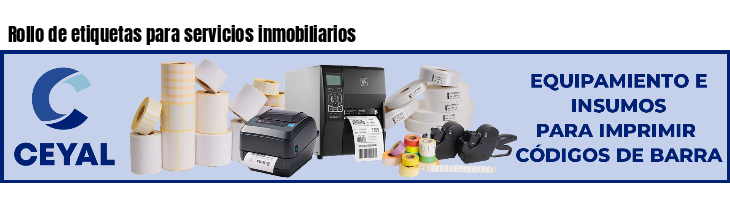 Rollo de etiquetas para servicios inmobiliarios