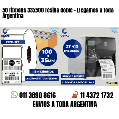 50 ribbons 33x500 resina doble - Llegamos a toda Argentina
